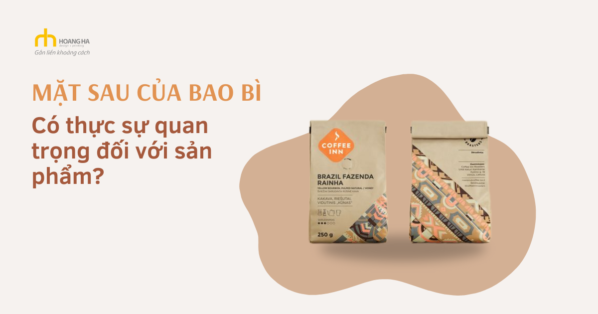 Mặt Sau Của Bao Bì - Yếu Tố Quan Trọng Trong Xây Dựng Thương Hiệu