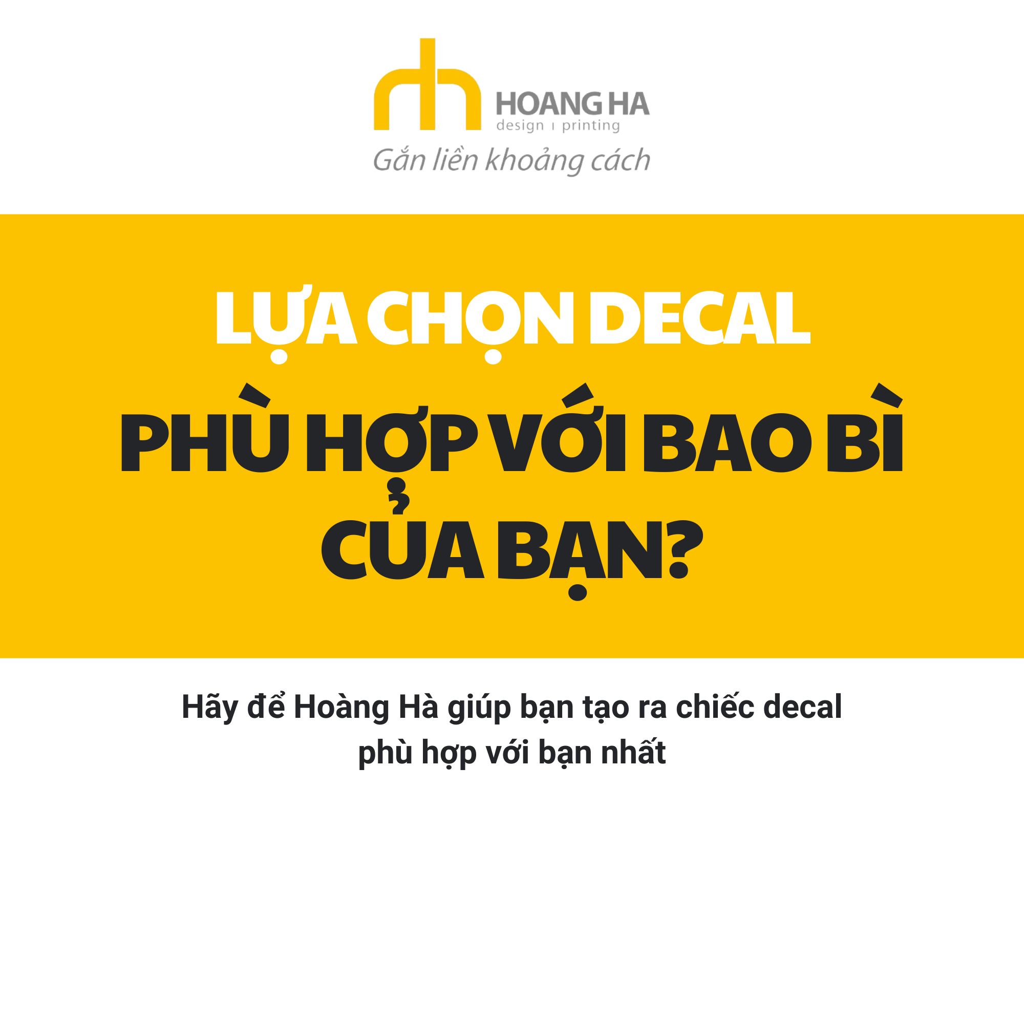 Bạn chọn chất liệu decal nào để phù hợp với bao bì sản phẩm của mình?