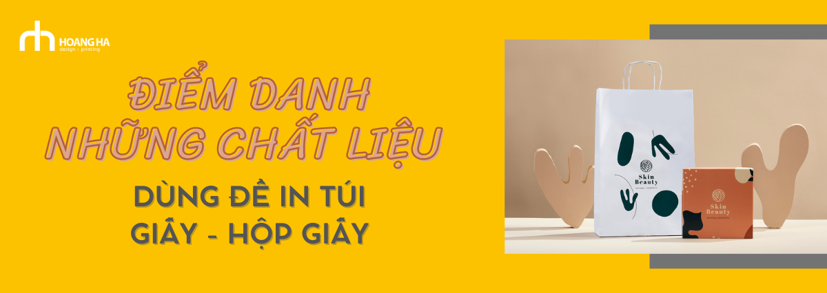 Điểm danh những loại giấy thường dùng để in túi hộp giấy